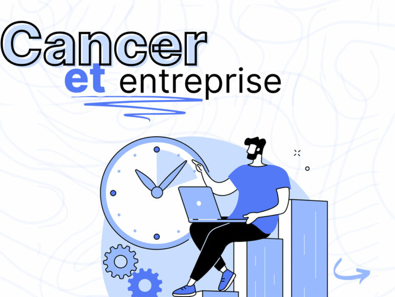 Cancer et entreprise
